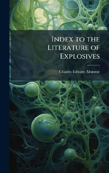Index to the Literature of Explosives