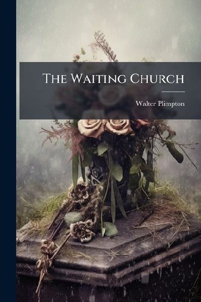 The Waiting Church