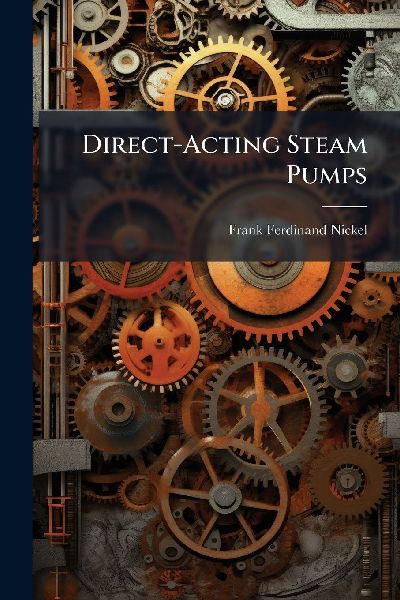 Direct-Acting Steam Pumps