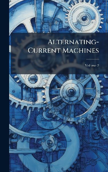Alternating-Current Machines