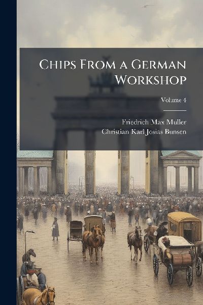Chips From a German Workshop