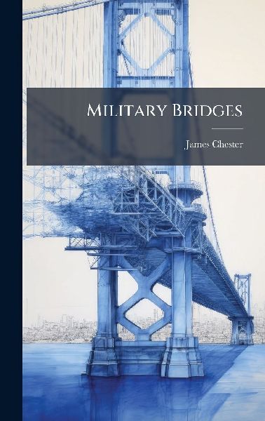 Military Bridges