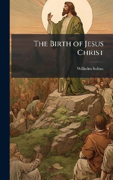 The Birth of Jesus Christ