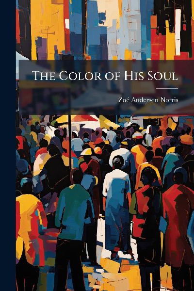 The Color of His Soul