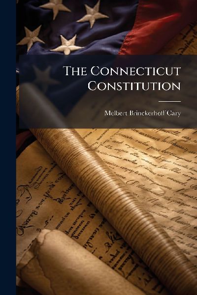The Connecticut Constitution