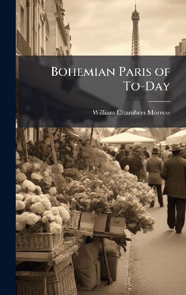 Bohemian Paris of To-Day