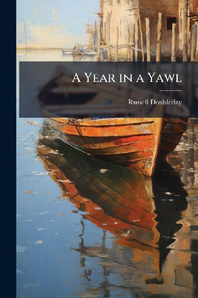 A Year in a Yawl