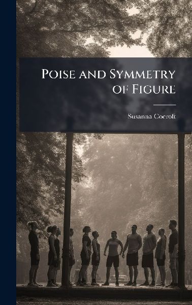 Poise and Symmetry of Figure