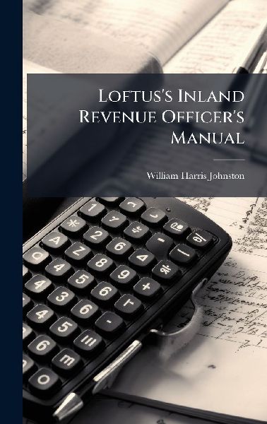 Loftuss Inland Revenue Officers Manual