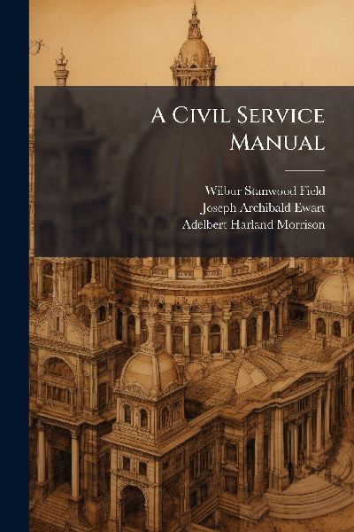 A Civil Service Manual