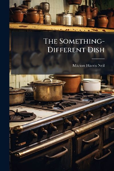 The Something-Different Dish
