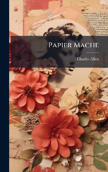 Papier Mache