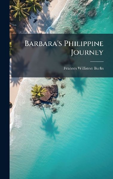 Barbara's Philippine Journey