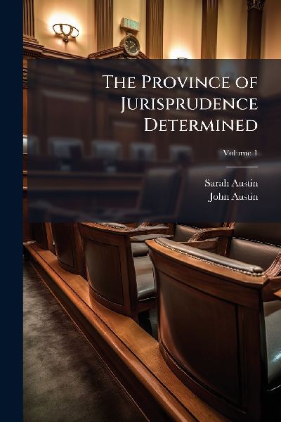 The Province of Jurisprudence Determined
