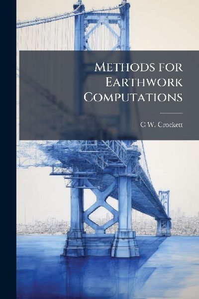 Methods for Earthwork Computations