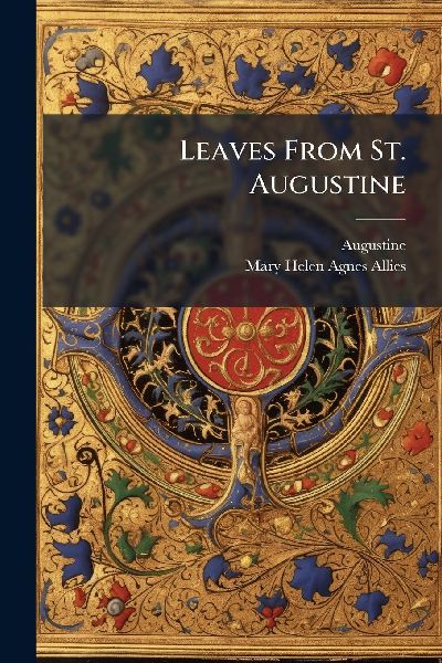 Leaves From St. Augustine