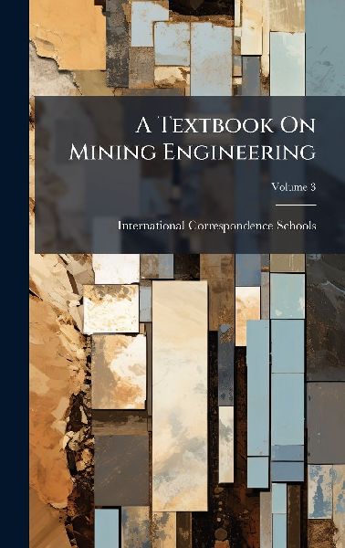 A Textbook On Mining Engineering