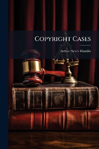Copyright Cases