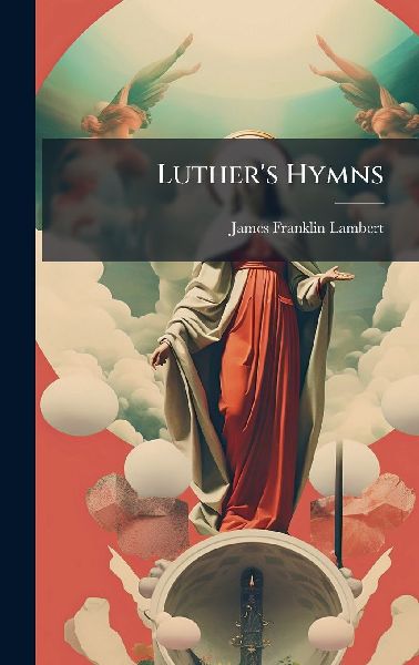 Luthers Hymns