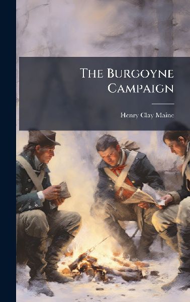 The Burgoyne Campaign