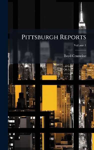 Pittsburgh Reports