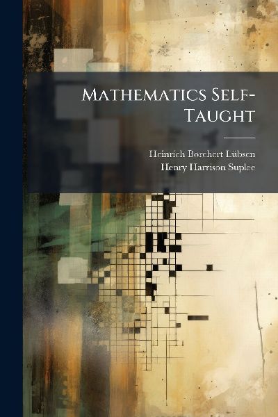 Mathematics Self-Taught