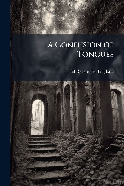 A Confusion of Tongues