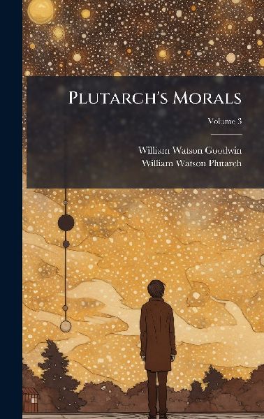 Plutarchs Morals