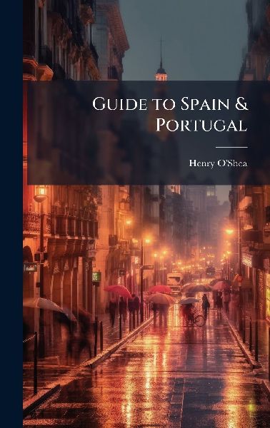 Guide to Spain & Portugal