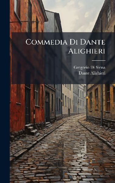 Commedia Di Dante Alighieri