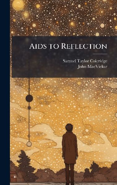 Aids to Reflection