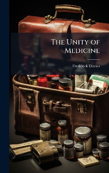 The Unity of Medicine