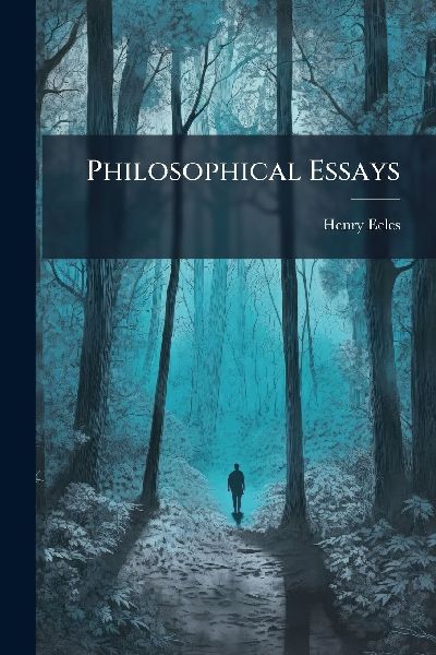Philosophical Essays