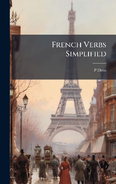 French Verbs Simplified
