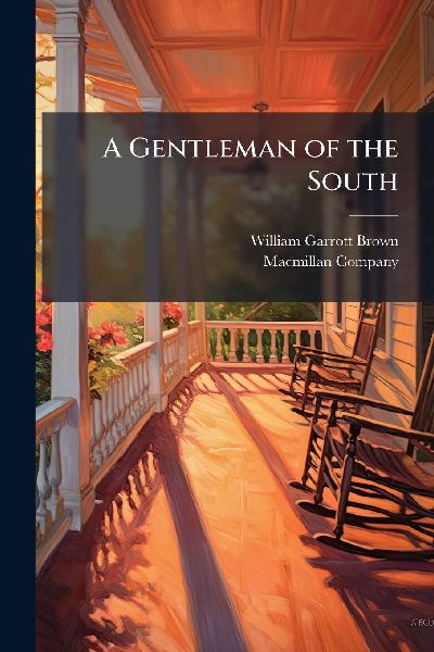 A Gentleman of the South