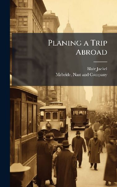 Planing a Trip Abroad