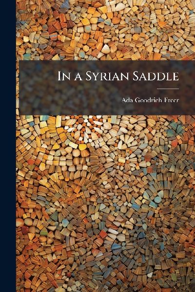 In a Syrian Saddle
