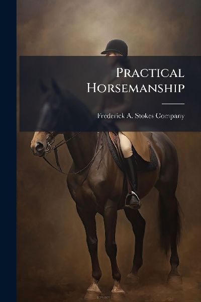 Practical Horsemanship