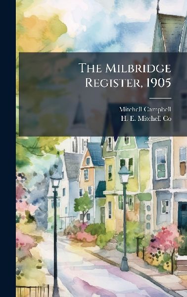 The Milbridge Register, 1905
