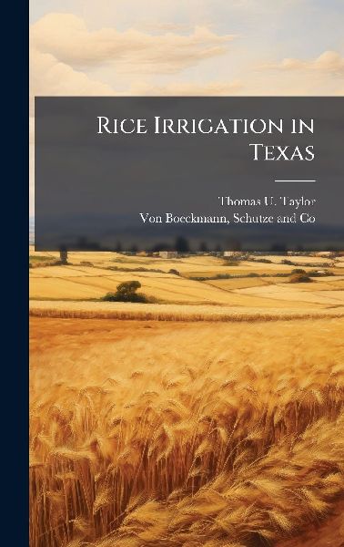 Rice Irrigation in Texas