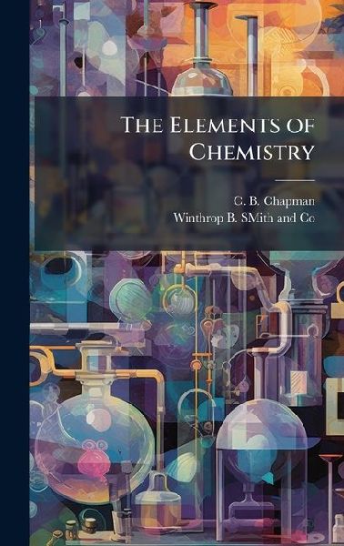 The Elements of Chemistry