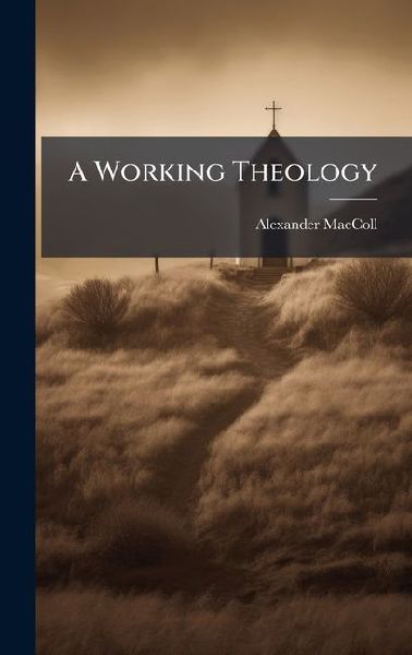 A Working Theology
