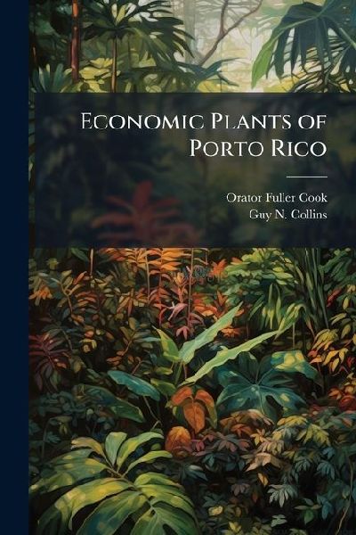 Economic Plants of Porto Rico