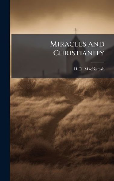 Miracles and Christianity
