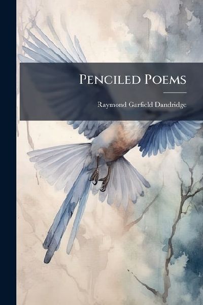 Penciled Poems