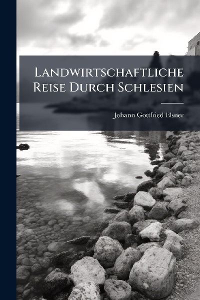 Landwirtschaftliche Reise Durch Schlesien