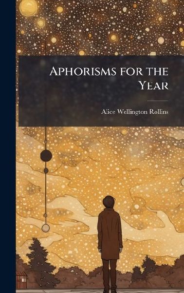 Aphorisms for the Year