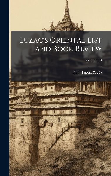 Luzacs Oriental List and Book Review