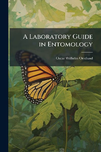 A Laboratory Guide in Entomology