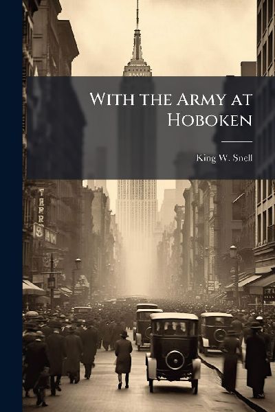 With the Army at Hoboken